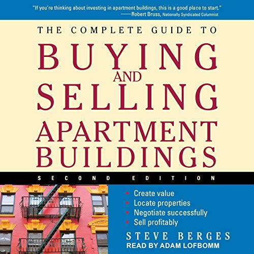 Cover of The Complete Guide to Buying and Selling Apartment Buildings