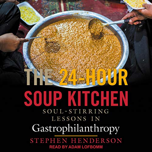 Cover of The 24-Hour Soup Kitchen