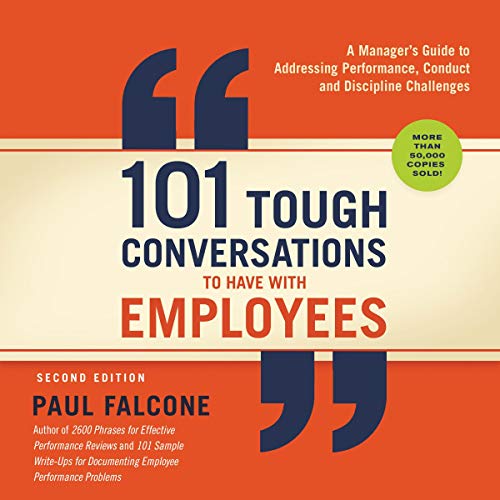 Cover of 101 Tough Conversations to Have with Employees