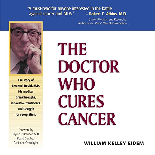 Cover of The Doctor Who Cures Cancer