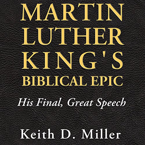 Cover of Martin Luther King's Biblical Epic