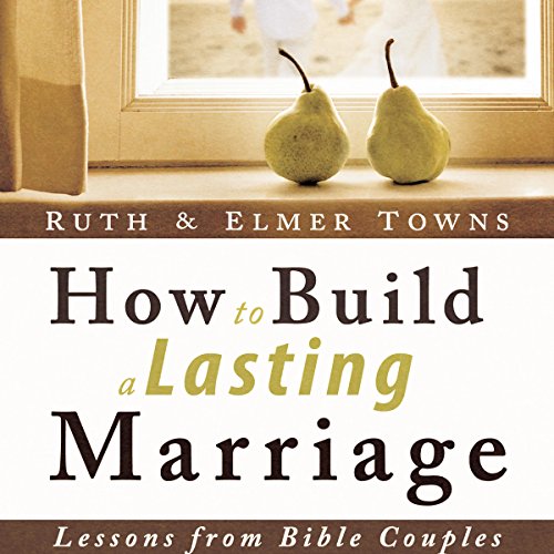 Cover of How to Build a Lasting Marriage