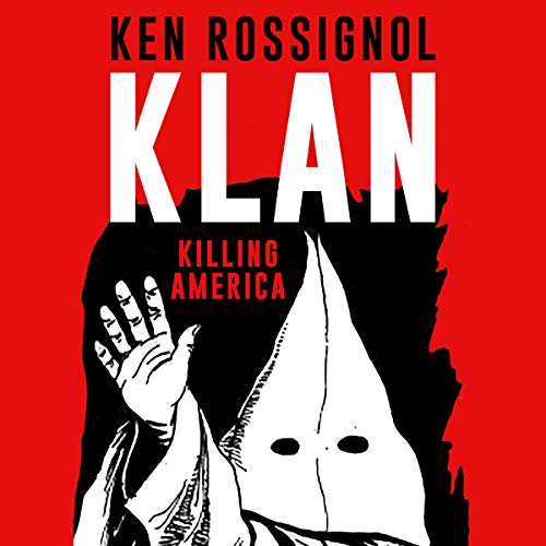 Cover of KLAN: Killing America