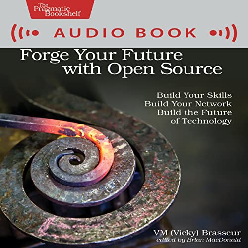 Cover of Forge Your Future with Open Source