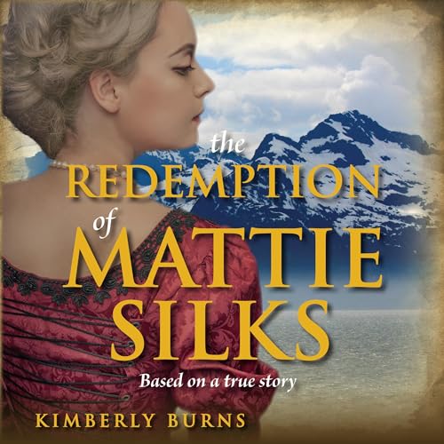 Cover of The Redemption of Mattie Silks