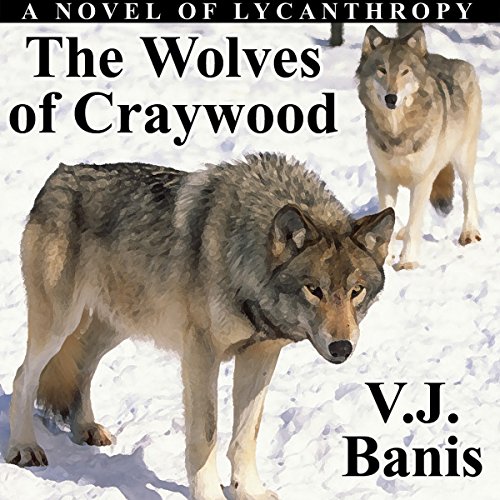 Cover of The Wolves of Craywood
