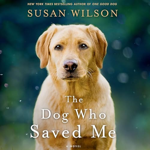 Cover of The Dog Who Saved Me