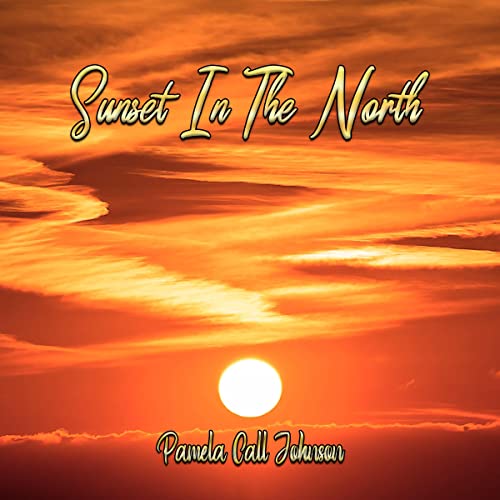 Cover of Sunset in the North
