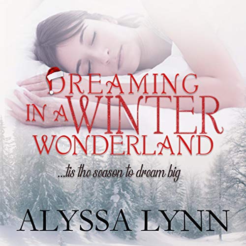 Cover of Dreaming in a Winter Wonderland