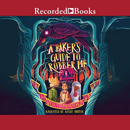 Cover of A Baker's Guide to Robber Pie