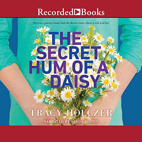 Cover of The Secret Hum of a Daisy