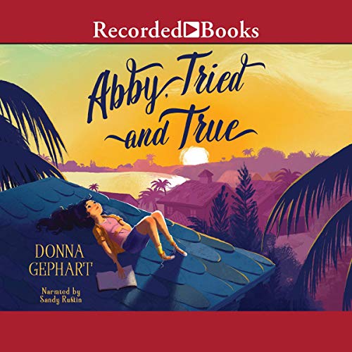 Cover of Abby, Tried and True