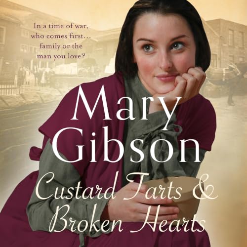 Cover of Custard Tarts and Broken Hearts