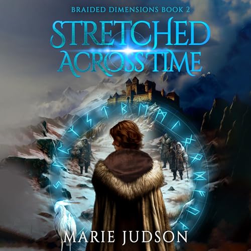 Cover of Stretched Across Time, Book 2