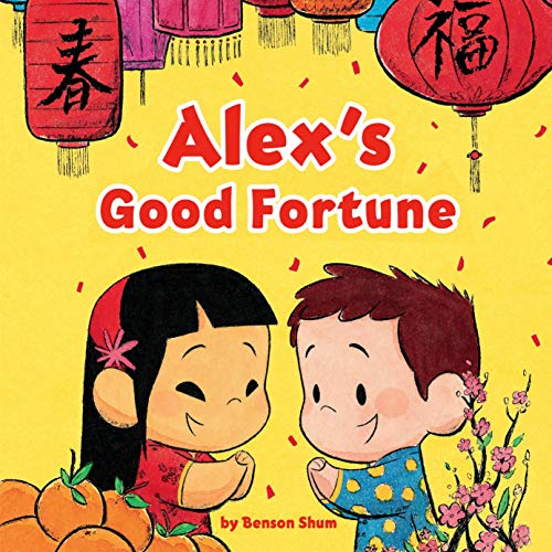 Cover of Alex's Good Fortune