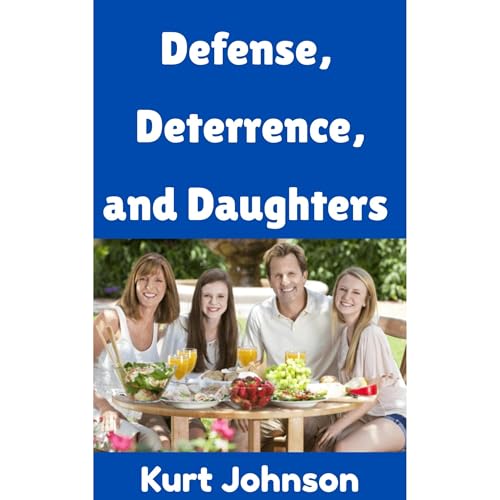 Cover of Defense, Deterrence, and Daughters