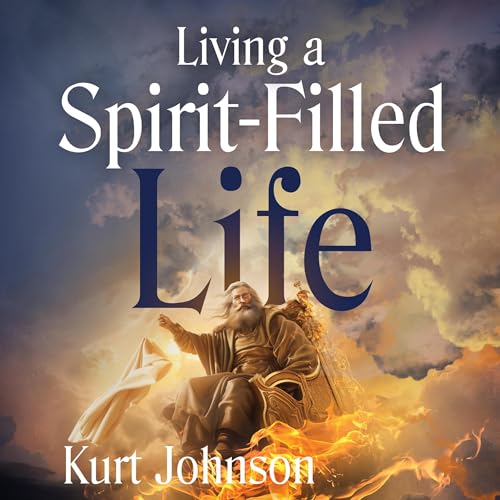 Cover of Living a Spirit-Filled Life