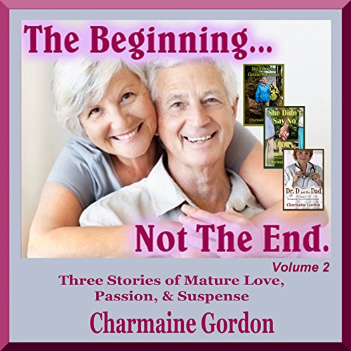 Cover of The Beginning... Not the End: Volume 2
