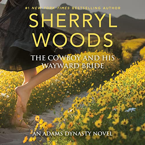 Cover of The Cowboy and His Wayward Bride