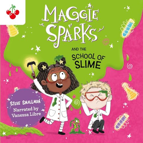Cover of Maggie Sparks and the School of Slime