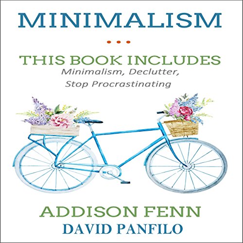 Cover of Minimalism: 3 Manuscripts - Minimalism, Declutter, Stop Procrastinating