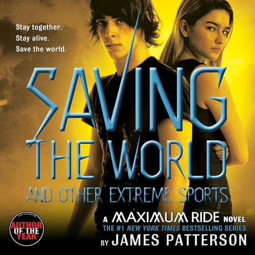 Cover of Saving the World and Other Extreme Sports