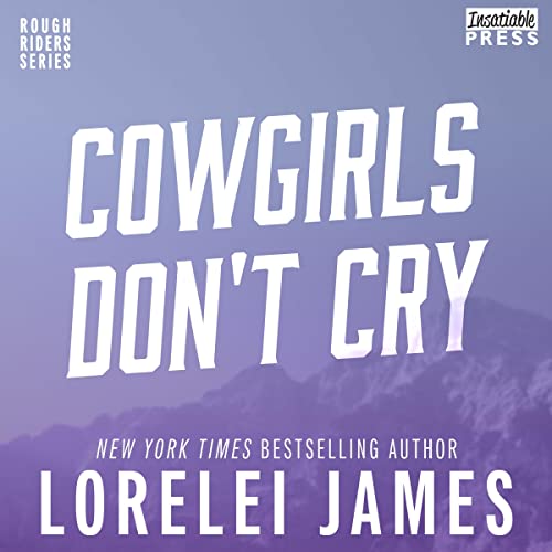 Cover of Cowgirls Don’t Cry