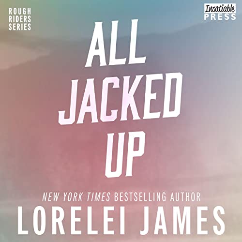 Cover of All Jacked Up