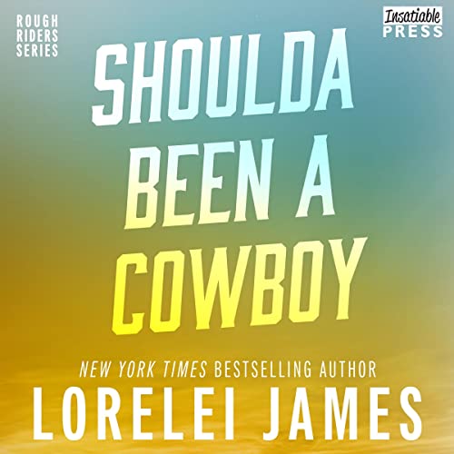 Cover of Shoulda Been a Cowboy