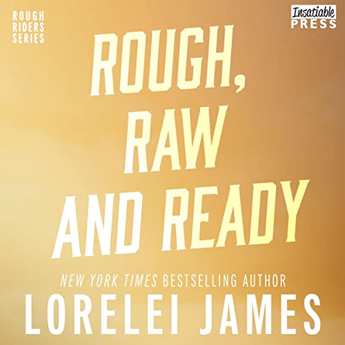 Cover of Rough, Raw, and Ready
