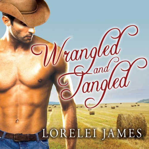 Cover of Wrangled and Tangled