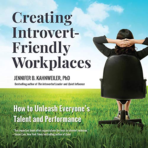 Cover of Creating Introvert-Friendly Workplaces