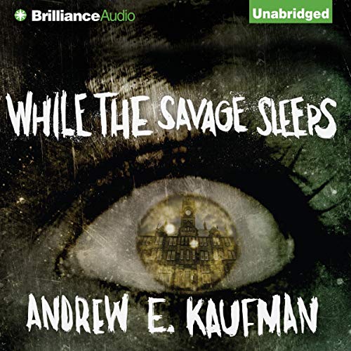 Cover of While the Savage Sleeps