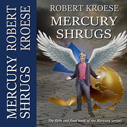 Cover of Mercury Shrugs