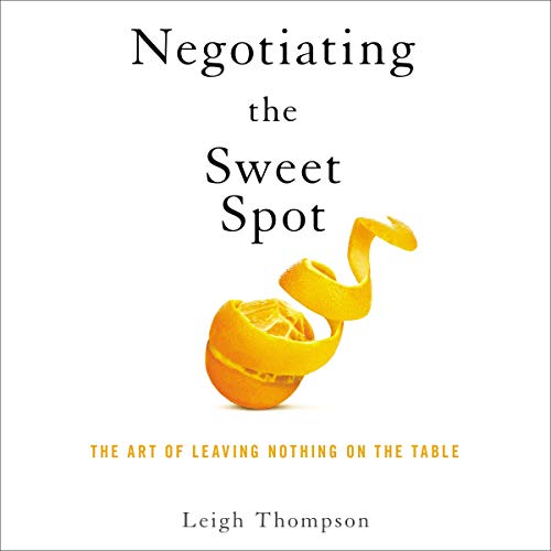 Cover of Negotiating the Sweet Spot