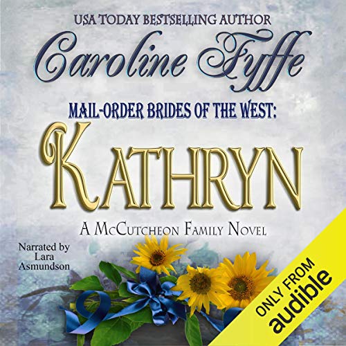 Cover of Mail-Order Brides of the West: Kathryn