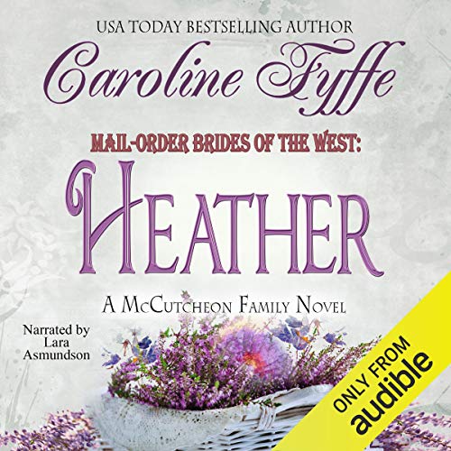 Cover of Mail-Order Brides of the West: Heather
