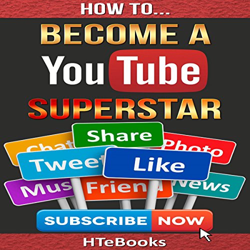 Cover of How to Become a YouTube Superstar