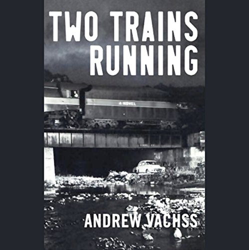 Cover of Two Trains Running
