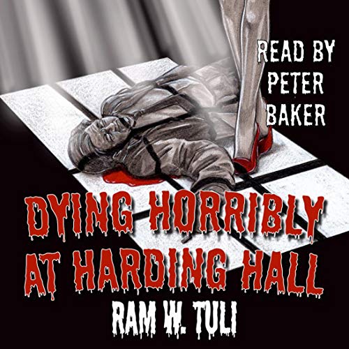 Cover of Dying Horribly at Harding Hall