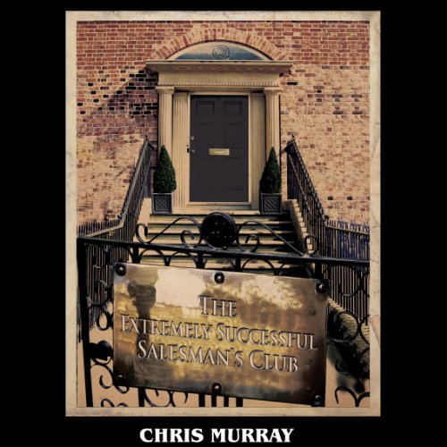 Cover of The Extremely Successful Salesman's Club (UK Edition)