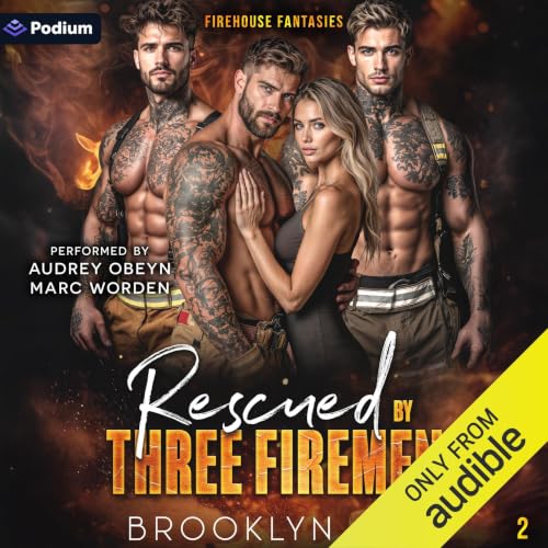 Cover of Rescued by Three Firemen