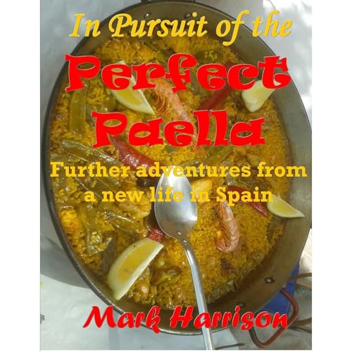 Cover of In Pursuit of the Perfect Paella