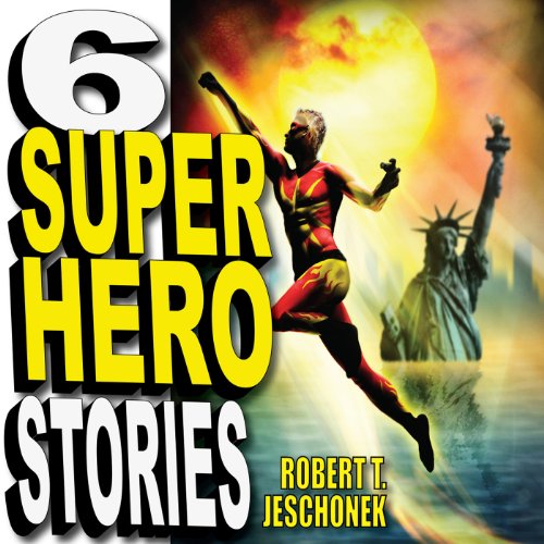 Cover of Six Superhero Stories