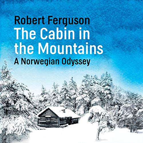 Cover of The Cabin in the Mountains