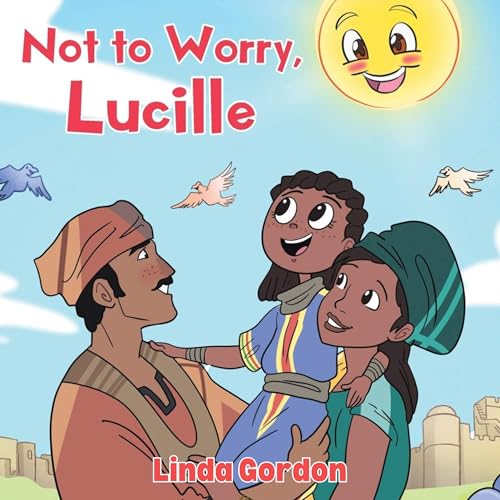 Cover of Not to Worry, Lucille