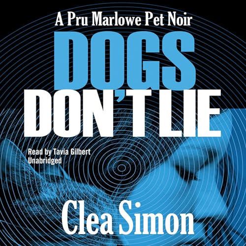 Cover of Dogs Don’t Lie