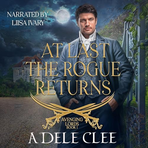 Cover of At Last the Rogue Returns
