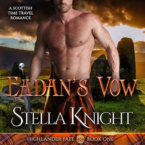 Cover of Eadan's Vow: A Scottish Time Travel Romance (Highlander Fate)