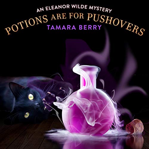 Cover of Potions Are for Pushovers